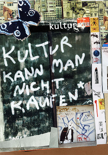 Kultur kann man nicht kaufen. Text an einer Hauswand. Collage: Tim Roeloffs.